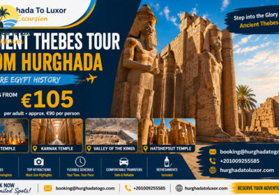 Ancient Thebes Tour from Hurghada Explore Egypt History