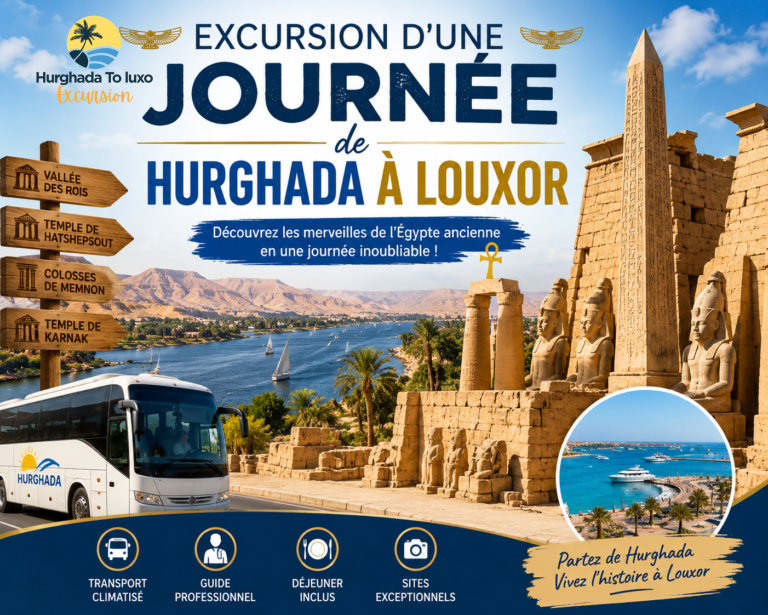 Excursion d’une Journée de Hurghada à Louxor :1 la Vallée des Rois et Karnak en un Jour